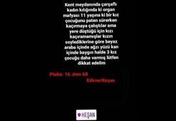 Edirne’de aileleri tedirgin eden paylaşımlar asılsız çıktı