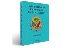 The Book ‘Public Relations in Old Turks and Ottomans’ is now available