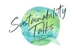 Moda ve tekstilde sürdürülebilir gelecek Sustainability Talks İstanbul’da konuşulacak