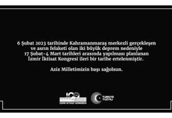 İzmir İktisat Kongresi ertelendi