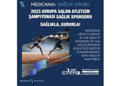 Avrupa Salon Atletizm Şampiyonası’nın sağlık sponsoru Medicana oldu