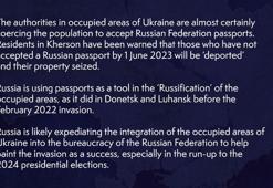 İngiltere istihbarat raporu: Rusya işgal bölgelerinde halkı Rus pasaportuna zorluyor