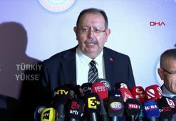 YSK Başkanı Yener: 18.15 itibariyle yayın ve veri girişine izin verilmiştir