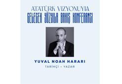 Tarihçi-yazar Harari, Atatürk konferansı için Türkiye’ye geliyor