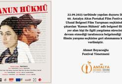Altın Portakal'da 27 filmi ve jüriyi çektiren 'Kanun Hükmü' filmi, geri alındı