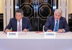 THY ile China Eastern Havayolları iş birliği anlaşması imzaladı