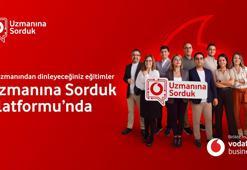 Vodafone Business, ‘Uzmanına Sorduk’ online eğitim platformunu hayata geçirdi