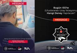 Alper Gezeravcı'dan ISS'de 'Message' deneyi