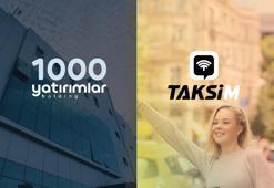 1000 Yatırımlar Holding, ‘Taksim’ uygulamasını bünyesine kattı