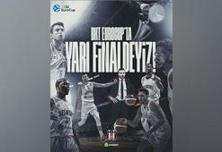 Beşiktaş, EuroCup'ta yarı finale yükseldi