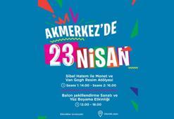 Akmerkez'de 23 Nisan coşkusu sanat dolu etkinliklerle yaşanacak