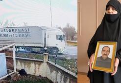Eşi TIR’ın çarpmasıyla ölen kadın: 2,5 yıl hapse razı değilim