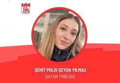 4 Eylül Stadı'ndaki kadın tribününe Şehit Polis Şeyda Yılmaz'ın ismi verildi