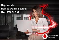 'Vodafone Business ‘Red Wi-Fi’La işletmelerin etkileşim araçlarını etkili kullanmasına yardımcı oluyor'