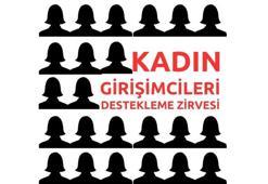 Kadın Girişimcileri Destekleme Zirvesi 9 Ocak'ta yapılacak