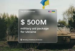 ABD'den Ukrayna'ya 500 milyon dolarlık yeni askeri yardım