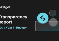Bitget, 2024 yılına ait şeffaflık raporunu yayımladı