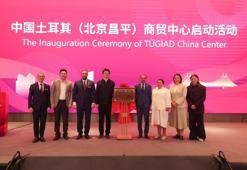 TÜGİAD China Center, Pekin'de açıldı
