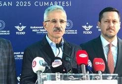 Bakan Uraloğlu: Karaman-Ulukışla hızlı tren hattı, uluslararası taşımacılığın kapısını aralayacak