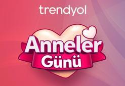 Trendyol'dan Anneler Günü'ne özel hediye seçenekleri
