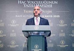 Bakan Ersoy: Hac, hafızanın nesiller boyunca taşındığı büyük bir medeniyet köprüsüdür