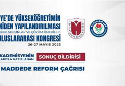 ‘Türkiye'de Yükseköğretimin Yeniden Yapılandırılması' uluslararası kongresinin sonuç bildirgesi yayımlandı