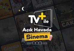 TV+ ile açık havada sinema keyfi bu yaz da devam ediyor
