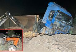 Hafriyat kamyonu traktöre arkadan çarptı; 1 ölü, 1 yaralı
