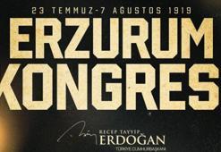 Cumhurbaşkanı Erdoğan'dan 'Erzurum Kongresi' mesajı