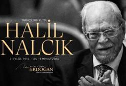 Cumhurbaşkanı Erdoğan: Prof. Dr. Halil İnalcık’ı rahmetle, hürmetle yad ediyorum