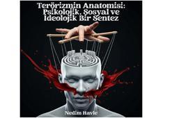 Psikiyatr Havle’den ‘Terörizmin Anatomisi’ kitabı
