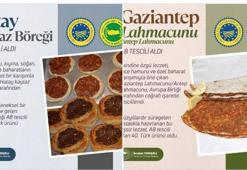 Hatay kaytaz böreği ve Gaziantep lahmacunu, AB tescili aldı