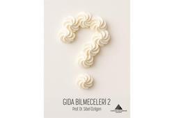 Prof. Dr. Özilgen’in ‘Gıda Bilmeceleri 2’ kitabı yayımlandı