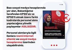 Aile ve Sosyal Hizmetler Bakanlığı: Bakanlığımıza KPSS'siz ve KPSS'li personel alımı yapılacağına yönelik paylaşımlar asılsızdır