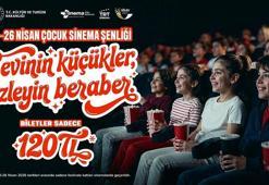 23-26 Nisan tarihlerinde sinema biletleri 120 lira olacak