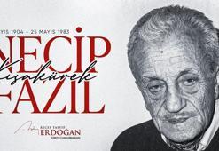 Cumhurbaşkanı Erdoğan, Necip Fazıl Kısakürek'i andı
