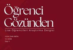'Öğrenci Gözünden: Lise Öğrencileri Araştırma Dergisi' yayın hayatına başladı