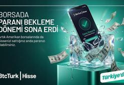BtcTurk Hisse, ‘Hemen Kullan’ özelliğini ABD borsalarına taşıdı