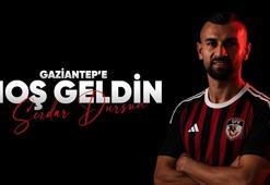 Gaziantep FK, Serdar Dursun'u kadrosuna kattı