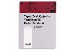 'Yapay Zeka Çağında Yönetişim ile Değer Yaratmak' kitabı yayımlandı