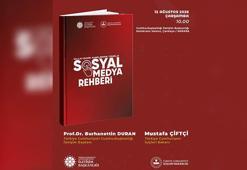 Bakanlık ve İletişim Başkanlığı'ndan 'Mülki İdare Amirlerine Yönelik Sosyal Medya Rehberi'