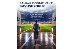 Türk Telekom’un teknoloji sponsoru olduğu Trendyol Süper Lig başlıyor