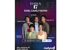 Daha 17 oyuncuları Radyo D canlı yayınında