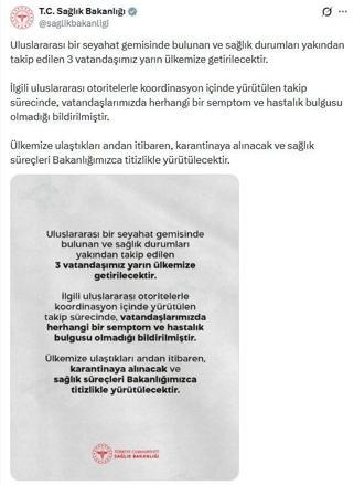 Sağlık Bakanlığı: Gemideki 3 Türk vatandaşı Türkiyeye getirilecek