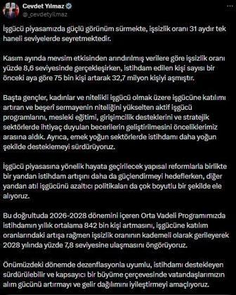 Cevdet Yılmaz: İşsizlik oranının 2028de yüzde 7,8e ulaşmasını öngörüyoruz