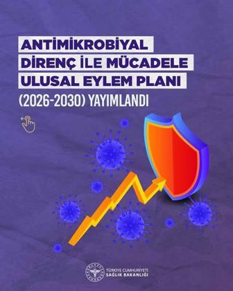 3 bakanlıktan antimikrobiyal dirence karşı ulusal eylem planı