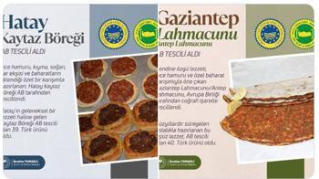 Hatay kaytaz böreği ve Gaziantep lahmacunu, AB tescili aldı