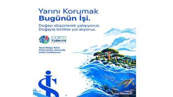 Türkiye İş Bankası COP31’de ‘iklim destekçisi’ olarak yer alacak