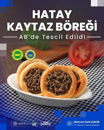 Hatay kaytaz böreği ve Gaziantep lahmacunu, AB tescili aldı
