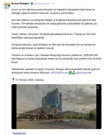 Emine Erdoğandan Sıfır Atık Forumu paylaşımı